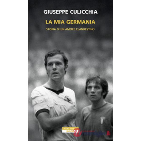 Mia Germania. Storia di un amore clandestino (La)