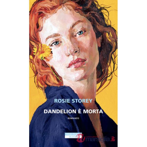 Dandelion è morta