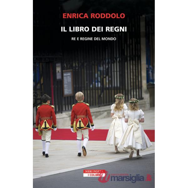 Libro dei regni. Re e regine del mondo (Il)