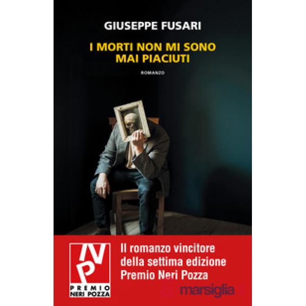 Morti non mi sono mai piaciuti (I)