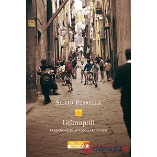 Giùnapoli. Nuova ediz.