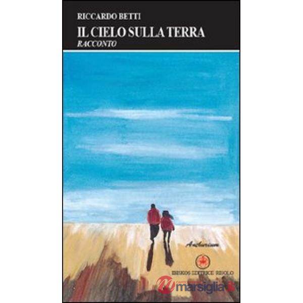 Cielo sulla terra (Il)