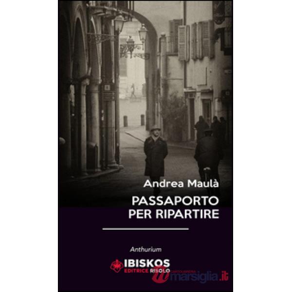 Passaporto per ripartire