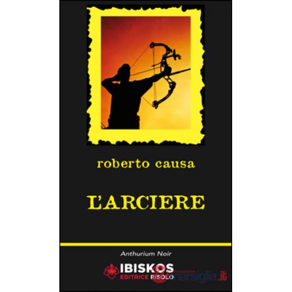Arciere (L')