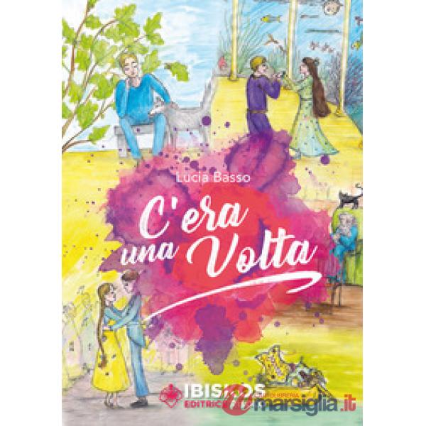 C'era una volta