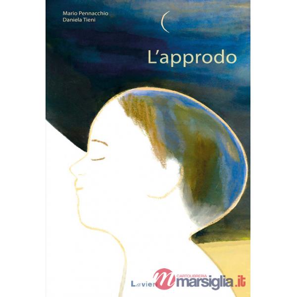 Approdo. Ediz. a colori (L')