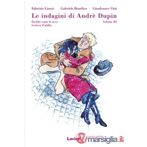 Indagini di André Dupin (Le). Vol. 3