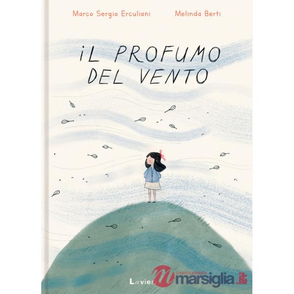 Profumo del vento (Il)