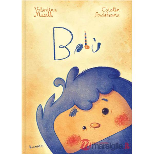 Bobù. Ediz. a colori