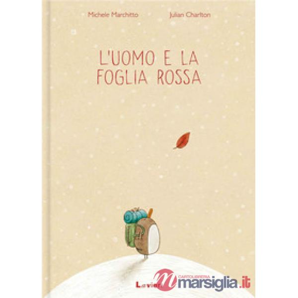 Uomo e la foglia rossa (L')