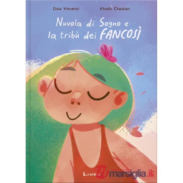 Nuvola di sogno e la tribù dei fancosì