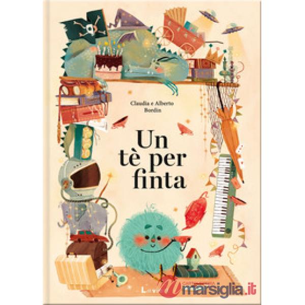 Tè per finta. Ediz. a colori (Un)