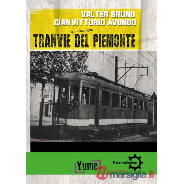 Tranvie di montagna del piemonte
