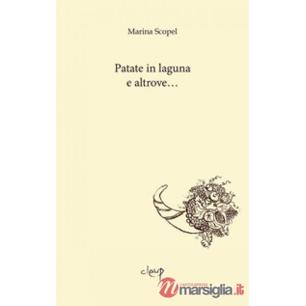 Patate in laguna e altrove...