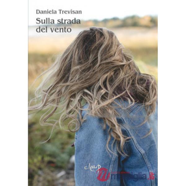 Sulla strada del vento