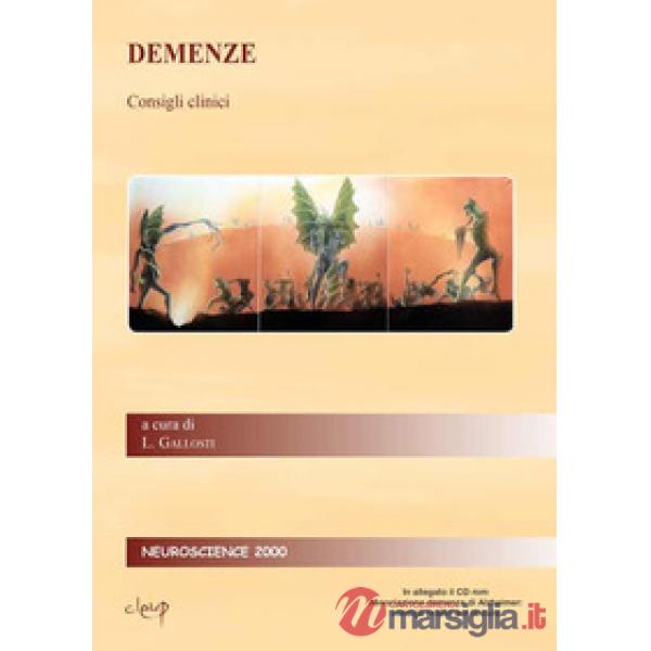 Demenze. Consigli clinici