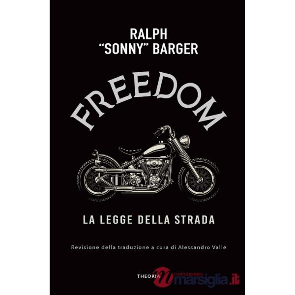 Freedom. On the road