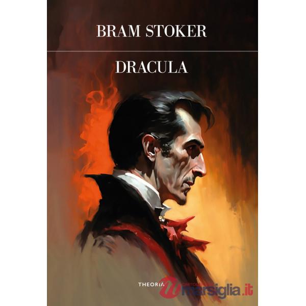Dracula. Ediz. integrale