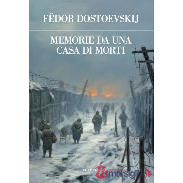 Memorie da una casa di morti