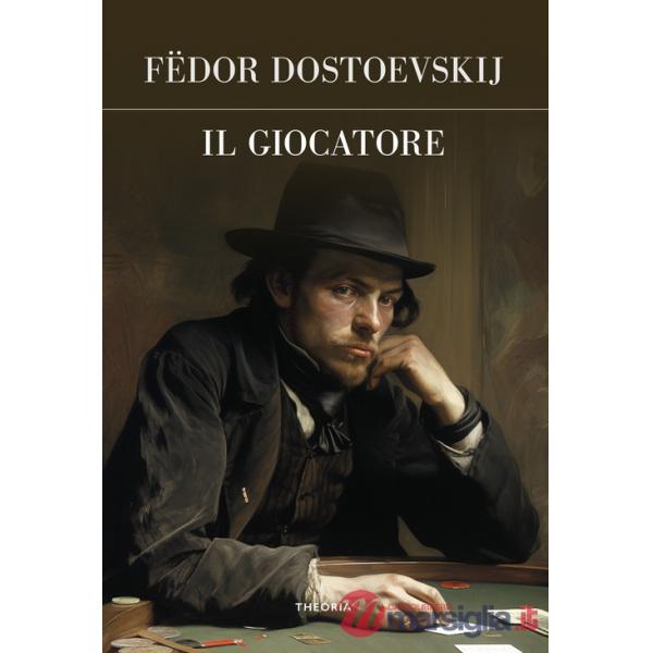 Giocatore. Ediz. integrale (Il)