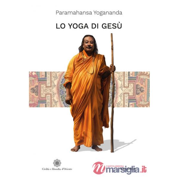 Yoga di Gesù (Lo)