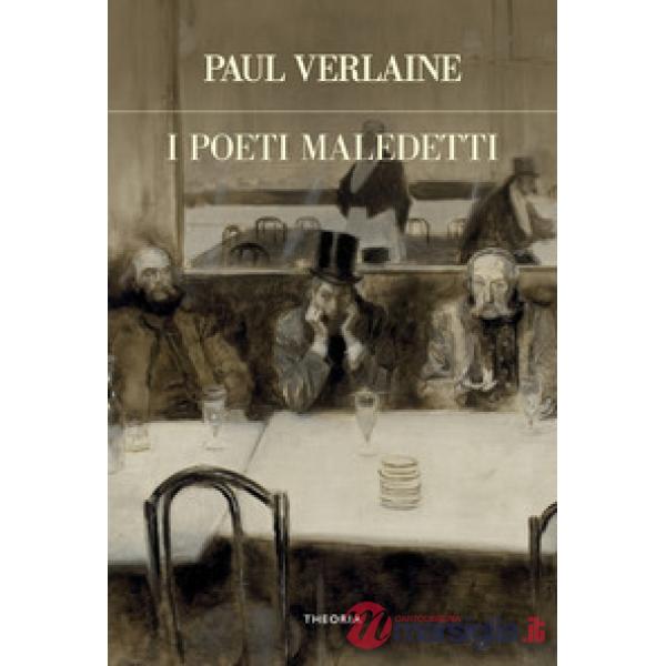 Poeti maledetti (I)