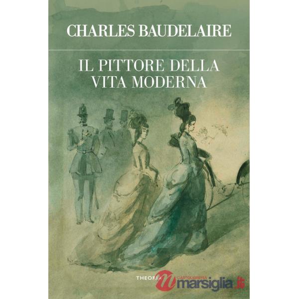 Pittore della vita moderna (Il)