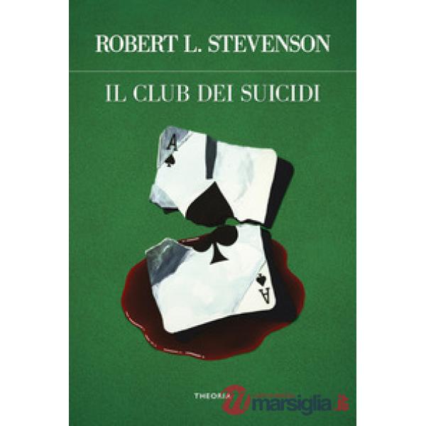 Club dei suicidi. Ediz. integrale (Il)