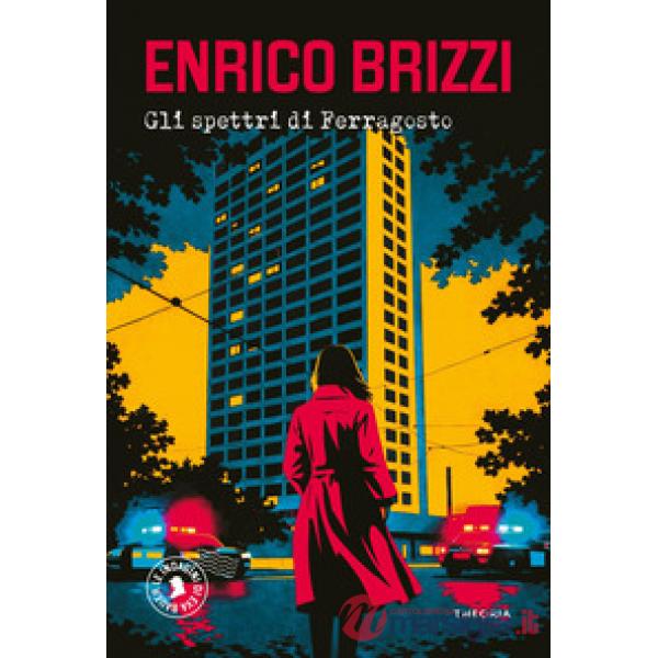Spettri di Ferragosto (Gli)