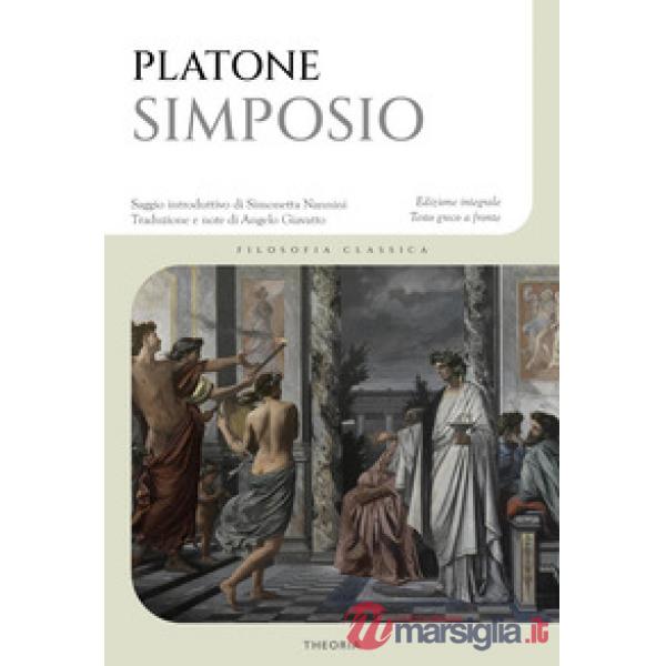 Simposio. Testo greco a fronte