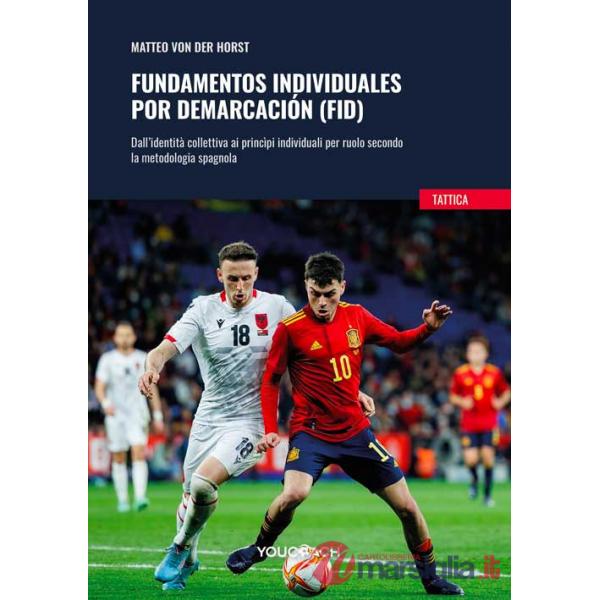 Fundamentos individuales por demarcación (FID). Dall'identità collettiva ai princìpi individuali per ruolo secondo la metodologi