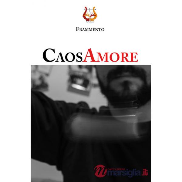 CaosAmore. Nuova ediz.