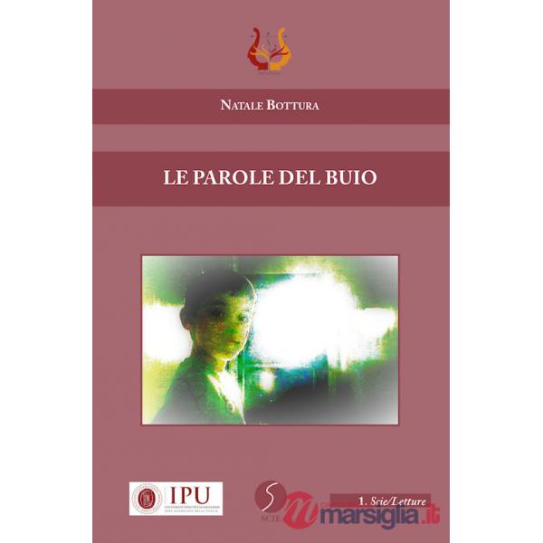 Parole del buio (Le)