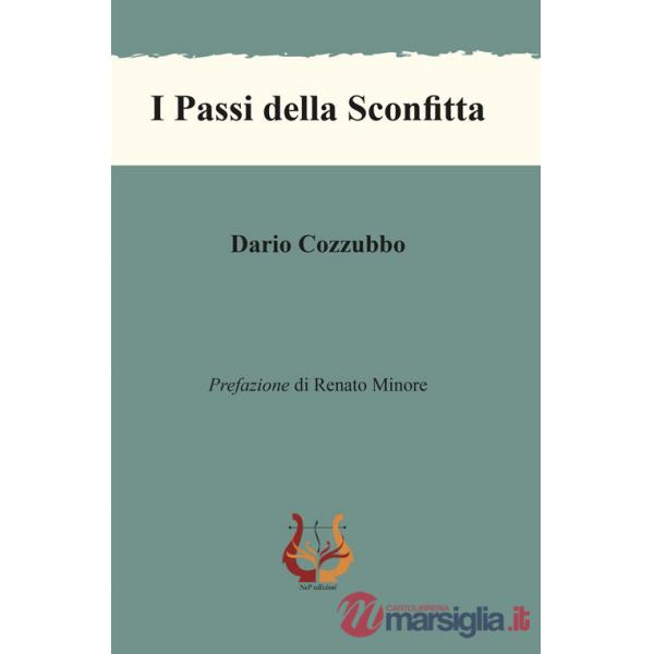 Passi della sconfitta. Nuova ediz. (I)