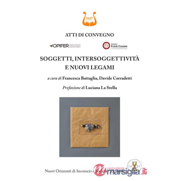 Soggetti, intersoggettività e nuovi legami