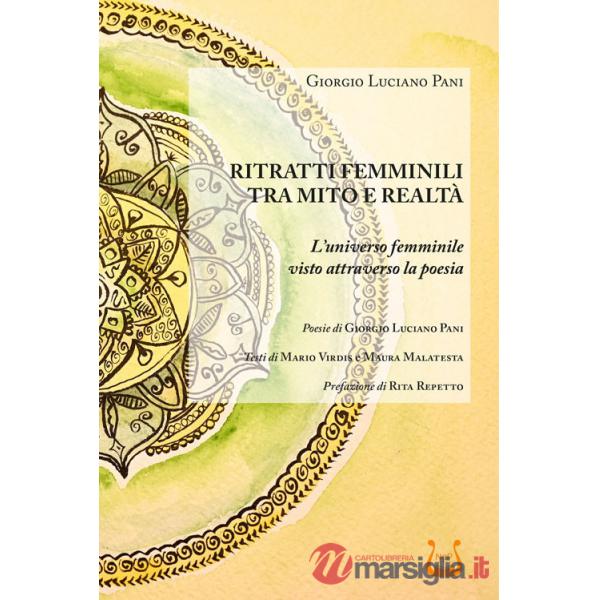 Ritratti femminili tra mito e realtà. L'universo femminile visto attraverso la poesia