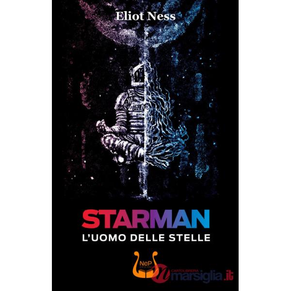 Starman. L'uomo delle stelle