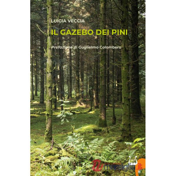 Gazebo dei pini (Il)