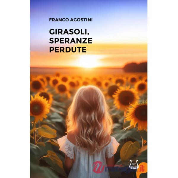 Girasoli, speranze perdute