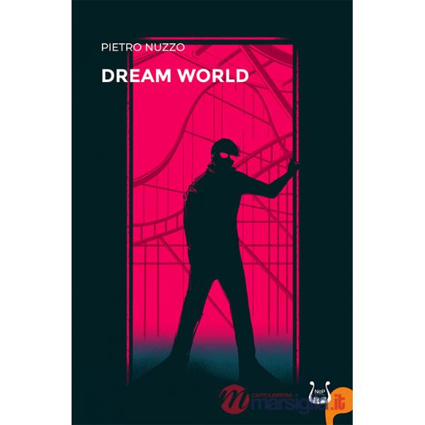 Dream world. Nuova ediz.