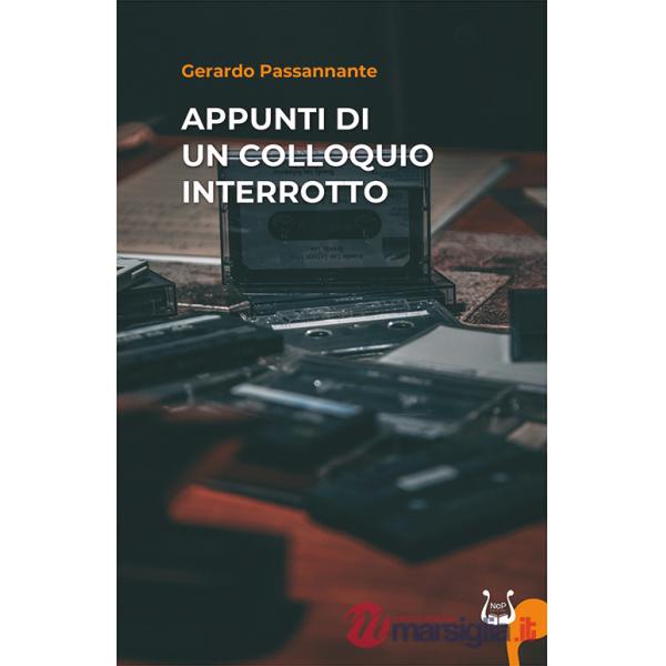 Appunti di un colloquio interrotto