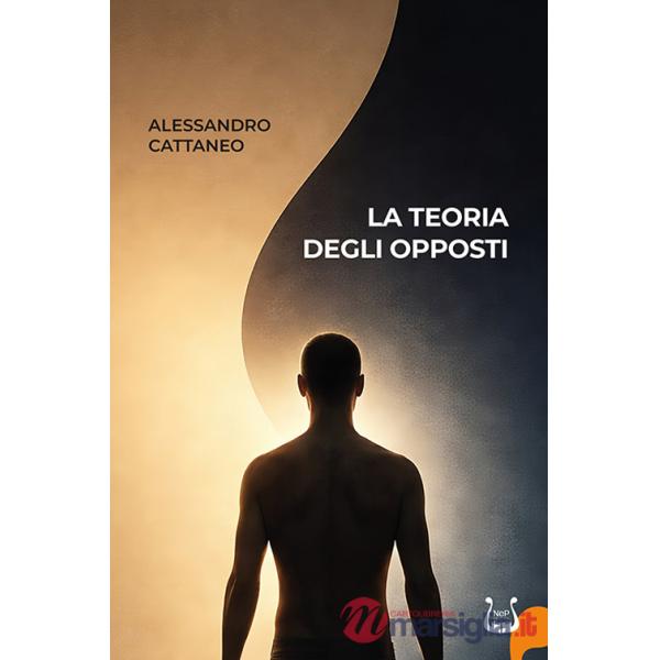 Teoria degli opposti (La)