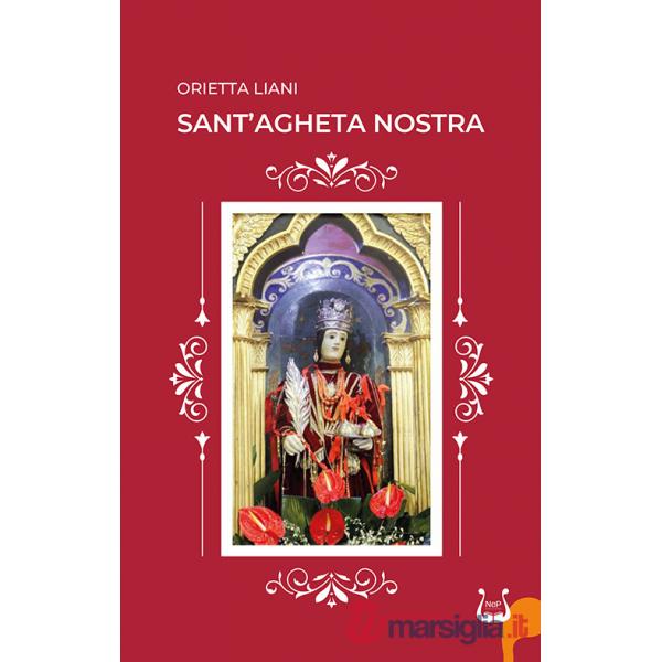 Sant'Agheta nostra