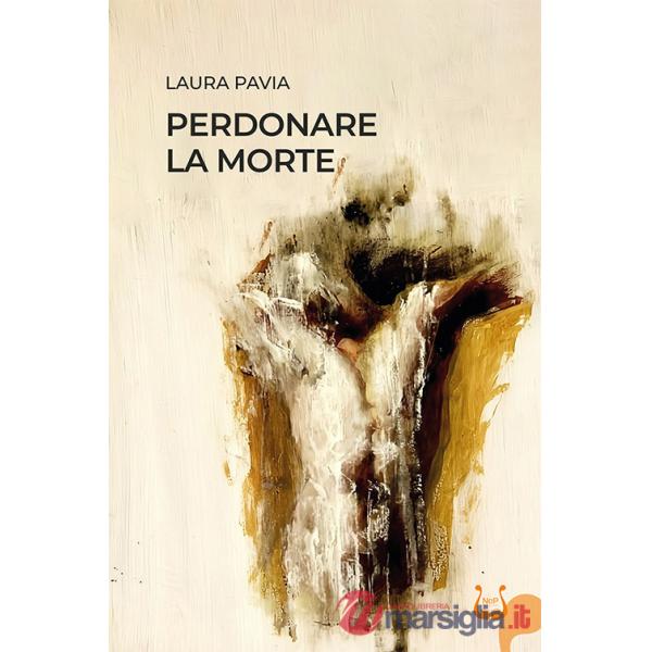 Perdonare la morte