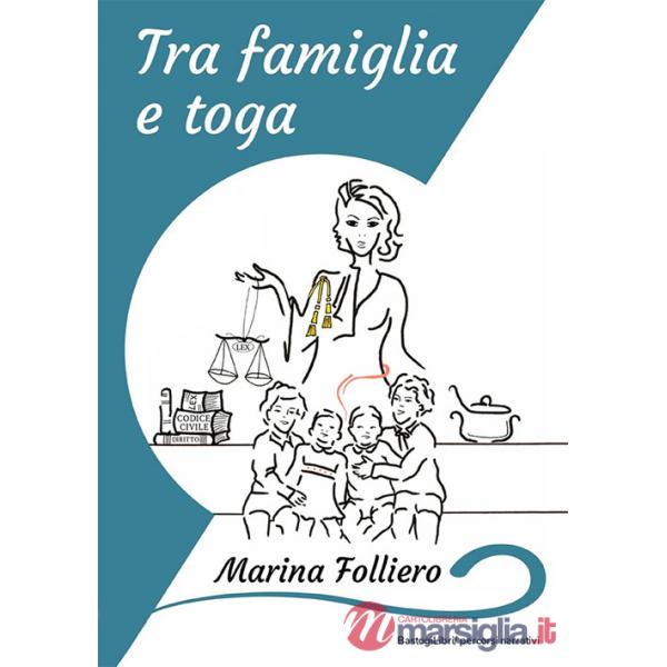 Tra famiglia e toga
