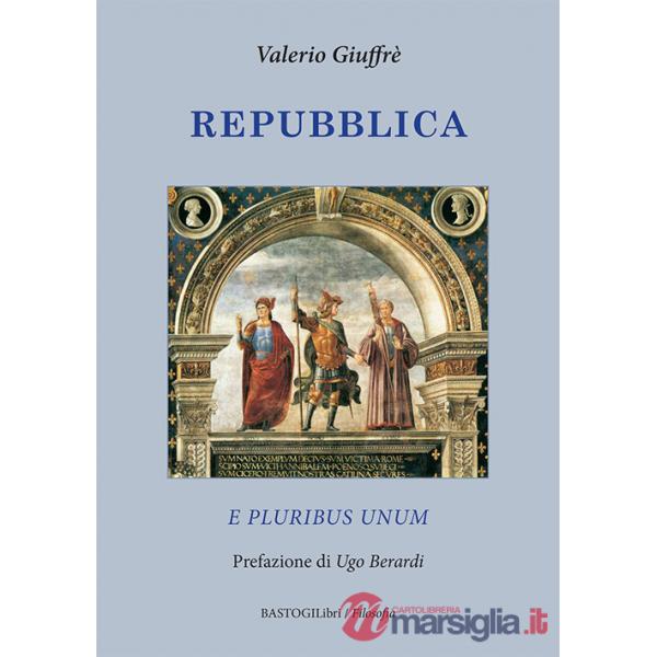 Repubblica. E pluribus unum