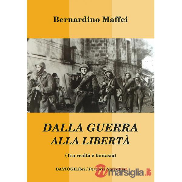 Dalla guerra alla libertà (Tra realtà e fantasia)