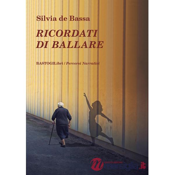 Ricordati di ballare