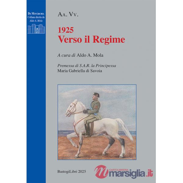 1925 verso il regime
