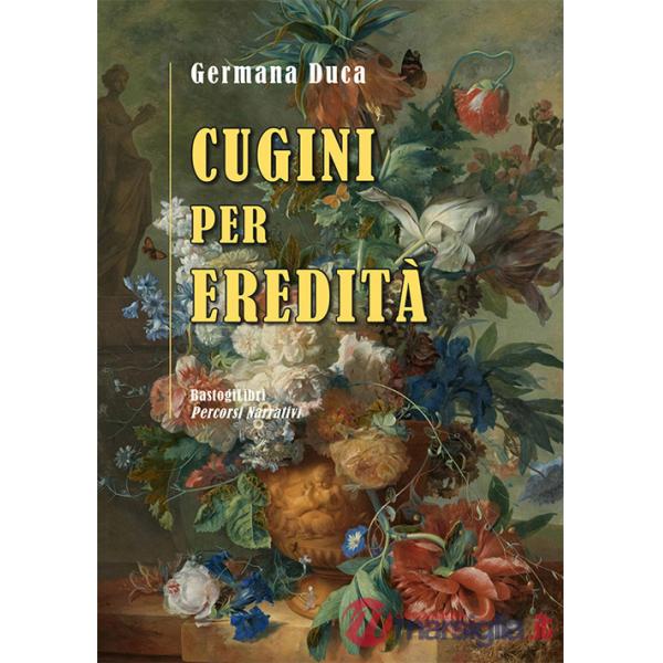 Cugini per eredità